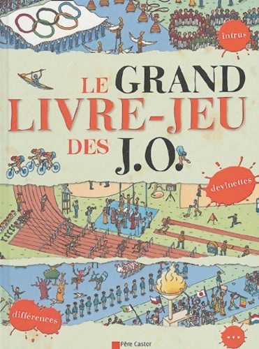 Livrenpoche : Le Grand Livre-Jeu des JO : Sur les traces du passé - Jeanne Petit - Livre