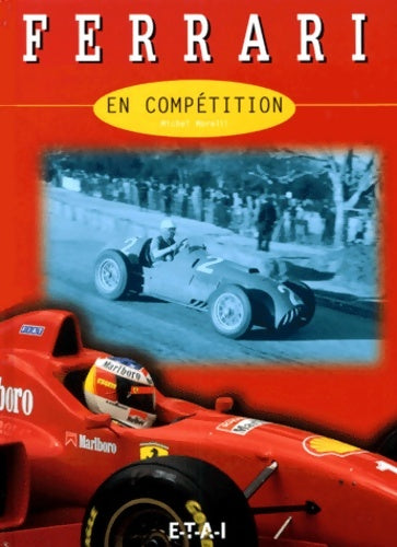 Livrenpoche : Ferrari en compétition - Michel Morelli - Livre