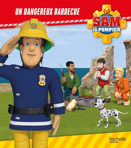 Sam le Pompier - Un dangereux barbecue - Collectif - Livre