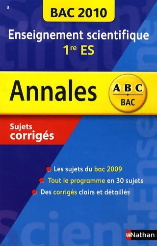 Livrenpoche : Enseignement scientifique 1e ES : Sujets corrigés - Florence Besse - Livre