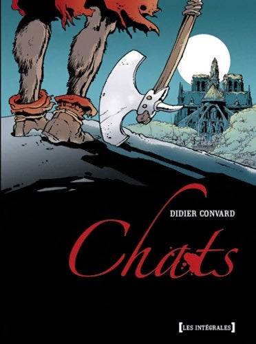 Livrenpoche : Chats - Intégrale - Didier Convard - Livre