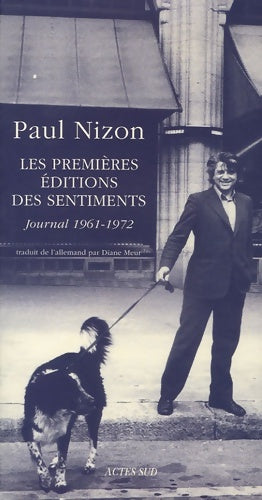 Livrenpoche : Les premières éditions des sentiments : Journal 1961-1972 - Paul Nizon - Livre