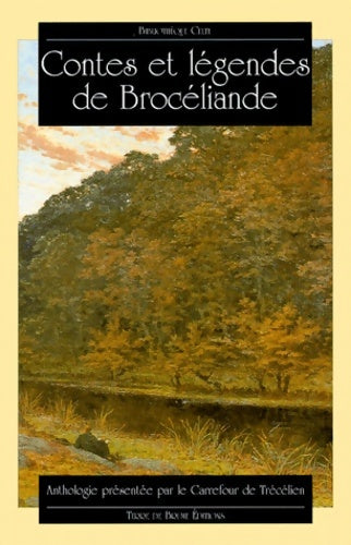 Livrenpoche : Contes et légendes de Brocéliande - Anonyme - Livre