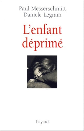 Livrenpoche : L'enfant déprimé - Paul Messerschmitt - Livre