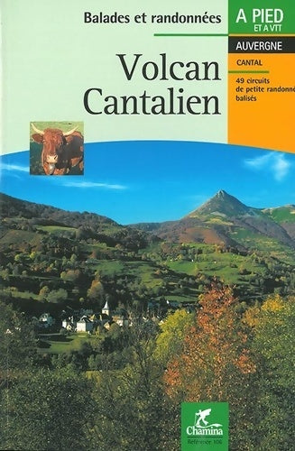 Livrenpoche : Volcan Cantalien - Guide Chamina - Livre