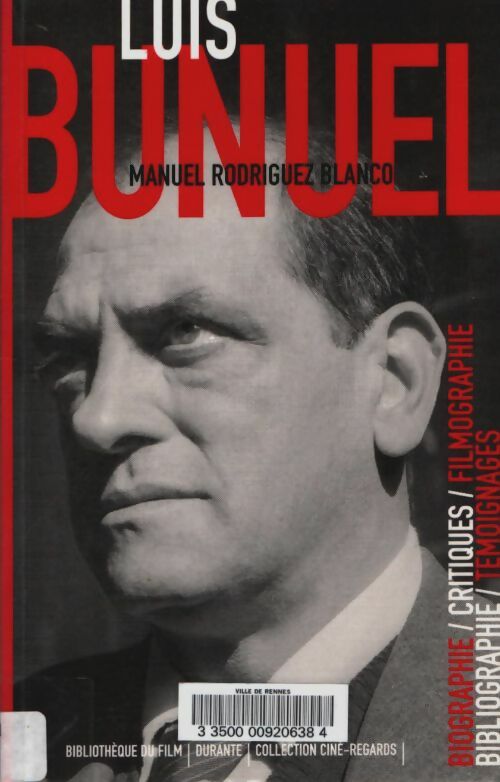 Livrenpoche : Luis buñuel - Manuel Rodriguez Blanco - Livre
