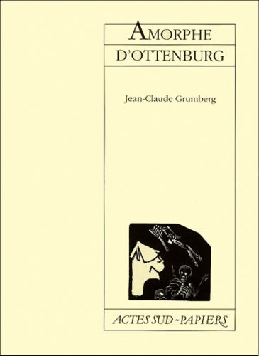 Livrenpoche : Amorphe d'Ottenburg - Jean-Claude Grumberg - Livre