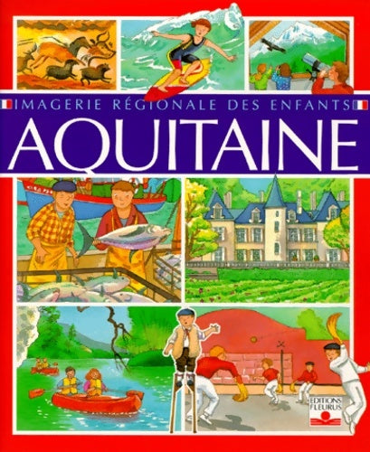 Livrenpoche : Aquitaine - Stéphanie Conde - Livre