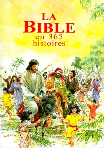 Livrenpoche : La Bible En 365 Histoires - John Haysom - Livre