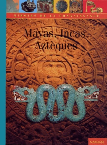 Livrenpoche : Mayas Aztèques Incas - Fiona MacDonald - Livre