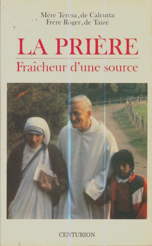Livrenpoche : La Prière : Fraîcheur d'une source - Mère Teresa - Livre