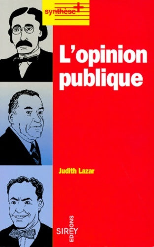 Livrenpoche : L'opinion publique - Judith Lazar - Livre