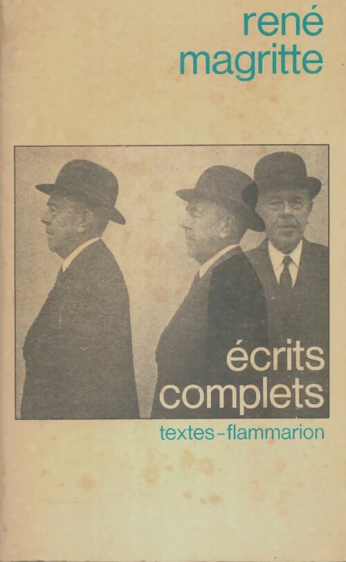 Livrenpoche : Écrits complets - René Magritte - Livre