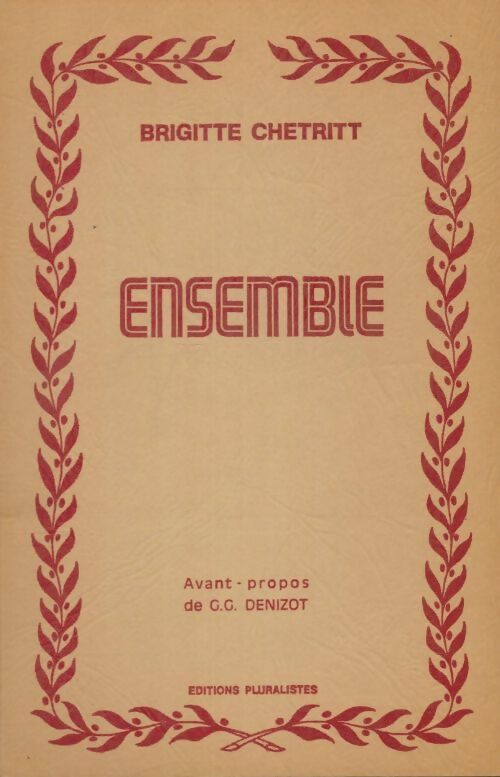 Livrenpoche : Ensemble - Brigitte Chetritt - Livre