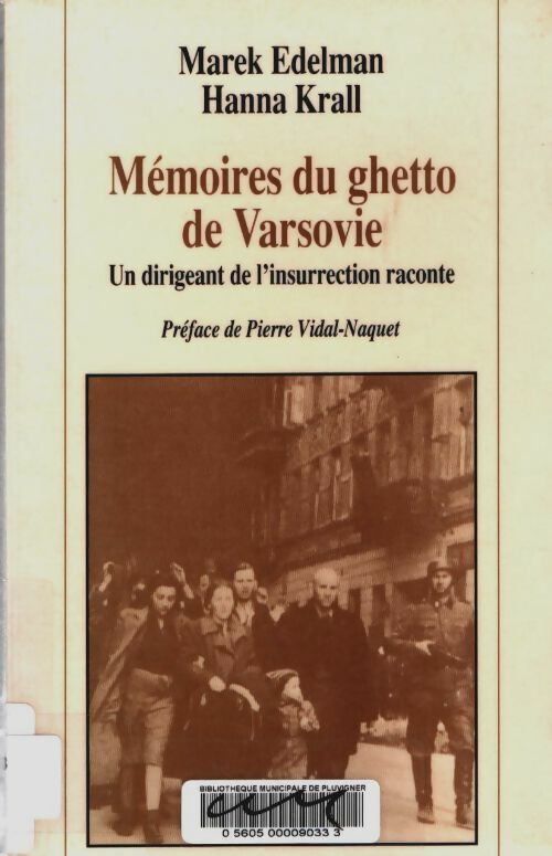 Livrenpoche : Mémoire du ghetto de Varsovie - Marek Edelman - Livre