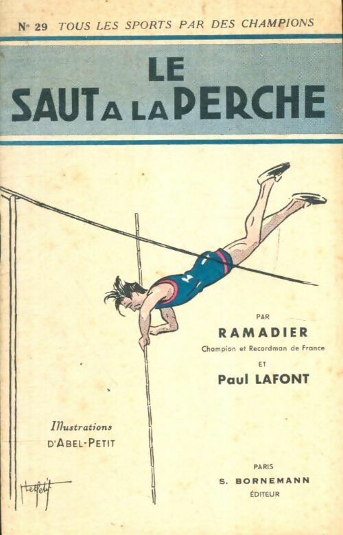 Livrenpoche : Le saut à la perche - Paul Ramadier; Laffont - Livre