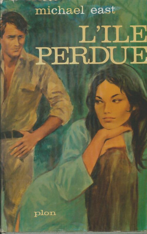 Livrenpoche : L'ile perdue - Michael East - Livre