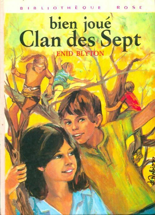 Livrenpoche : Bien joué, Clan des Sept - Enid Blyton - Livre