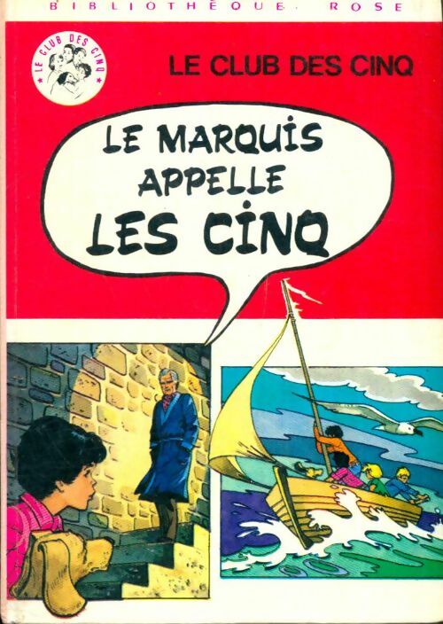 Livrenpoche : Le marquis appelle les Cinq - Enid Blyton, Claude Voilier - Livre