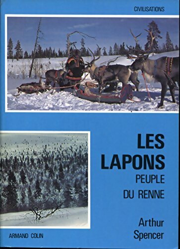 Livrenpoche : Les lapons peuple de renne - Arthur Spencer - Livre