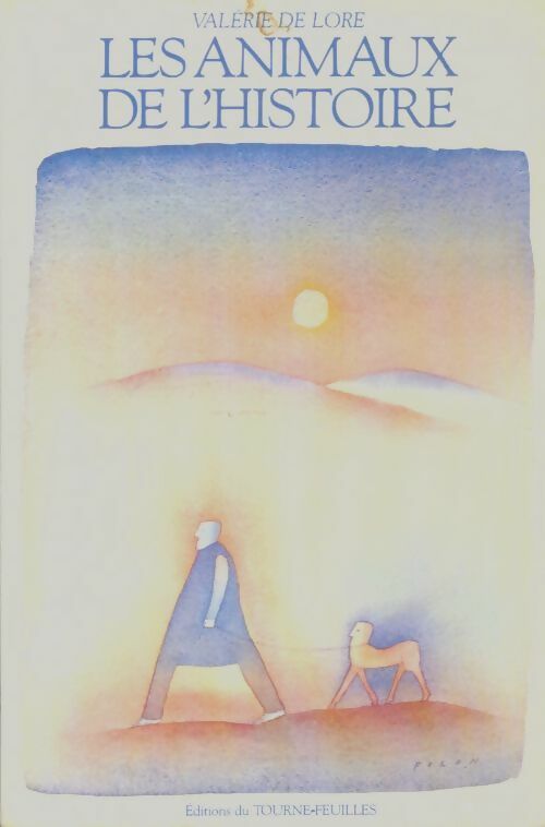 Livrenpoche : Les animaux de lhistoire - Valérie De Lore - Livre