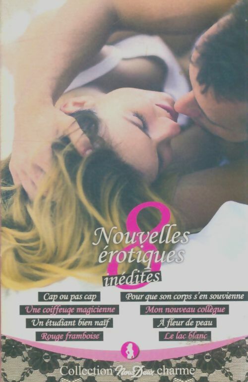 Livrenpoche : 8 nouvelles érotiques inédites - Collectif - Livre
