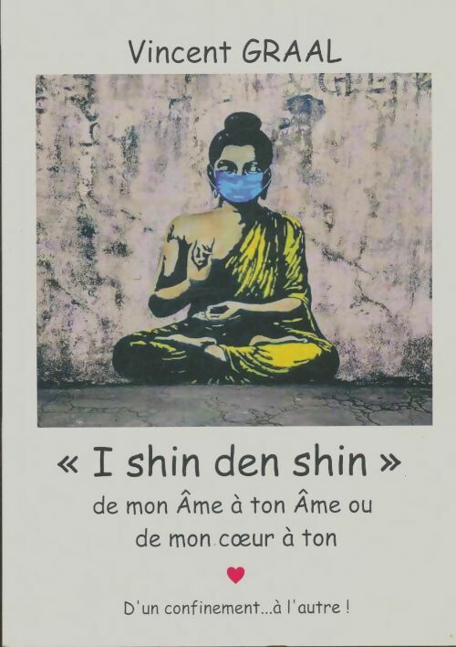 Livrenpoche : I shin den shin - Vincent Graal - Livre