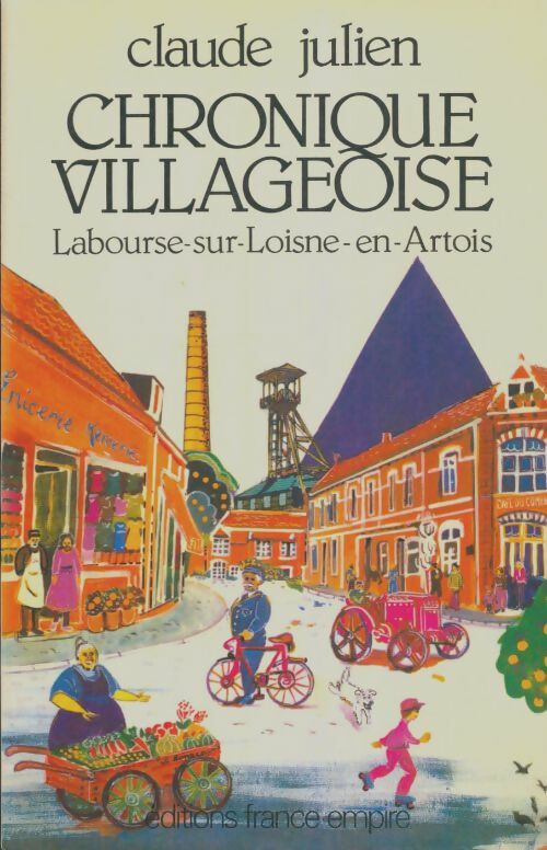 Livrenpoche : Chronique villageoise : Labourse-sur-Loisne-en-Artois - Claude Julien - Livre