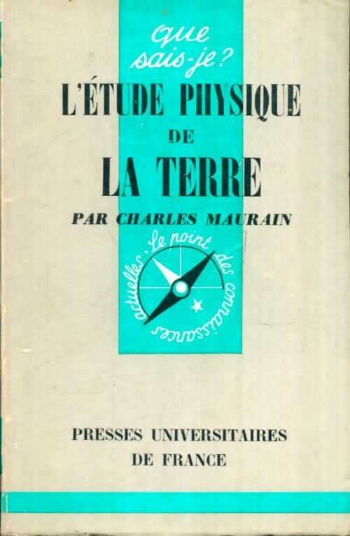 Livrenpoche : L'étude physique de la terre - Charles Maurain - Livre