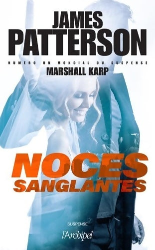 Livrenpoche : Noces sanglantes - Marshall Karp - Livre