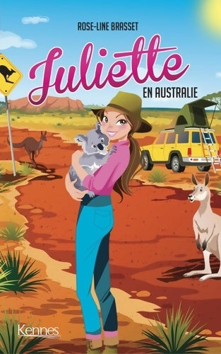 Livrenpoche : Juliette en Australie - Rose-Line Brasset - Livre