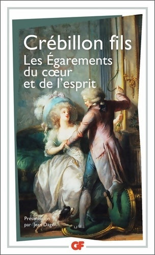 Livrenpoche : Les égarements du coeur et de l'esprit - Claude Crébillon, Crébillon Fils - Livre