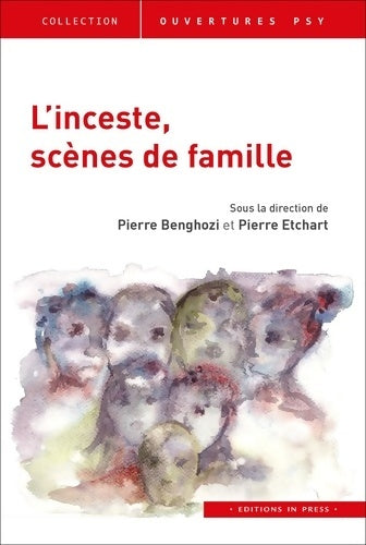 Livrenpoche : L'inceste : Scènes de famille - Pierre Etchart - Livre