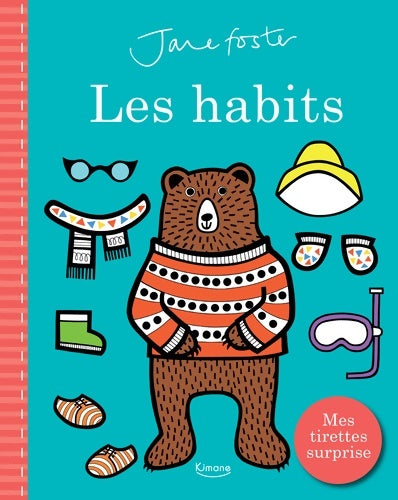 Livrenpoche : Les habits - Jane Foster - Livre