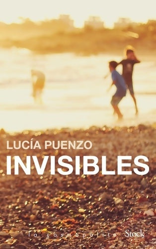 Livrenpoche : Invisibles - Lucia Puenzo - Livre