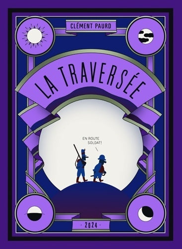 Livrenpoche : LA TRAVERSÉE - Clément PAURD - Livre