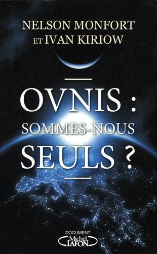 Livrenpoche : Ovnis : Sommes-nous seuls ? - Nelson Monfort - Livre