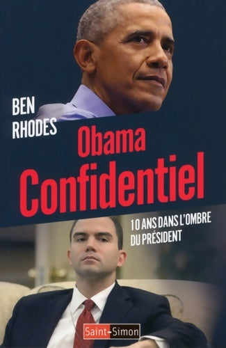 Livrenpoche : Obama confidentiel - 10 ans dans l'ombre du Président - Ben Rhodes - Livre