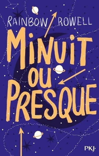 Livrenpoche : Minuit ou presque - Rainbow Rowell - Livre
