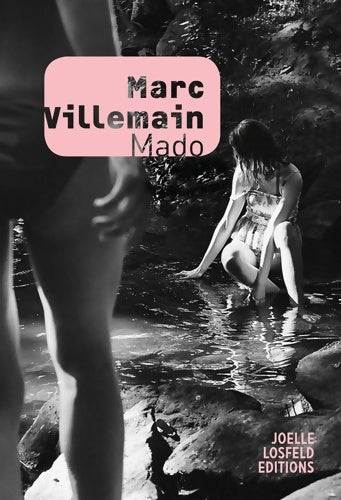 Livrenpoche : Mado - Marc Villemain - Livre