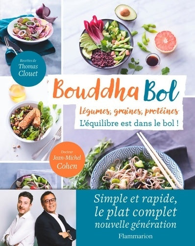 Livrenpoche : Bouddha Bol : L'équilibre est dans le bol! - Jean-Michel Cohen - Livre