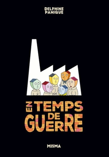 Livrenpoche : En temps de guerre - Delphine Panique - Livre