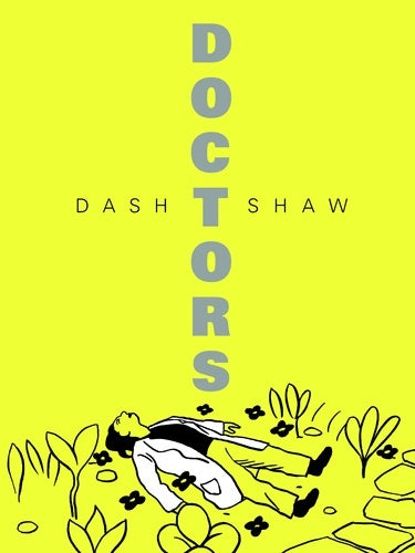 Livrenpoche : Doctors - Dash Shaw - Livre