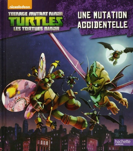 Livrenpoche : Une mutation accidentelle - Hachette Jeunesse - Livre