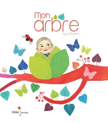 Livrenpoche : Mon arbre - Ilya Green - Livre