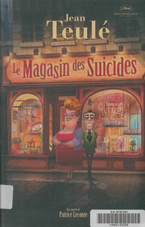 Livrenpoche : Le magasin des suicides - Jean Teulé - Livre