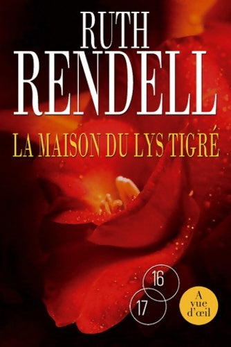 Livrenpoche : La maison du lys tigré - Ruth Rendell - Livre