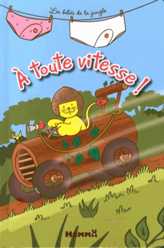 Livrenpoche : bébés DE LA JUNGLE A TOUTE VIT - Pascal Debacque - Livre