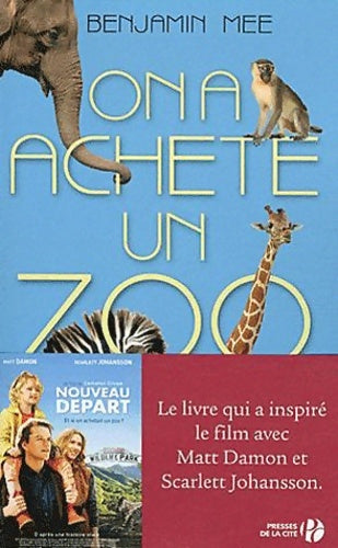 Livrenpoche : On a acheté un zoo - Benjamin Mee - Livre