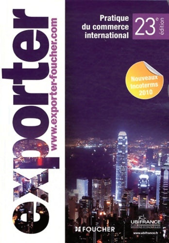 Livrenpoche : Exporter : Pratique du commerce international Nouveaux incoterms - Jacques Paveau - Livre